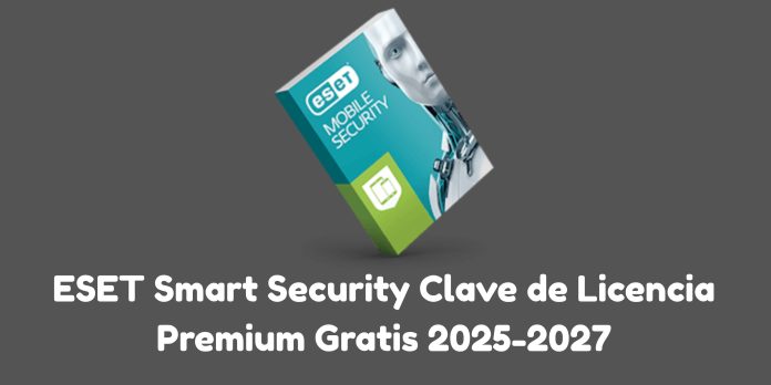 ESET Smart Security Clave de Licencia Premium
